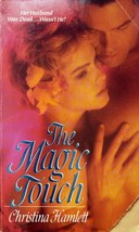 The Magic Touch by Christina Hamlett / 1993 Paperback Romantic Suspense - £0.90 GBP
