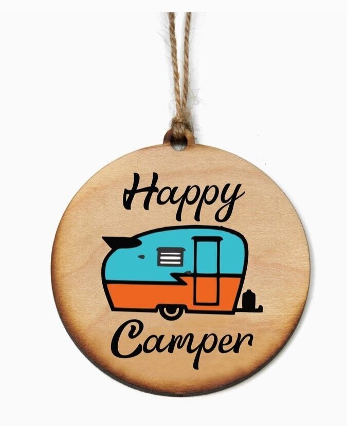 Happy Camper Ornaments - Wooden Ornament