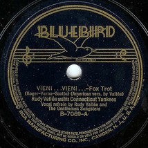 Bluebird 78 #7069 - &quot;Don&#39;t Play With Fire&quot; &amp; &quot;Vieni...Vieni&quot; - Rudy Vallee - £7.19 GBP