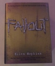 Fallout by Ellen Hopkins - £0.78 GBP