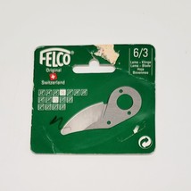Felco Replacement Blade 6/3 Genuine OEM Swiss - $313.28 MXN