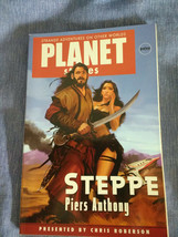 Planet Stories: Steppe Piers Anthony  by Chris Robersor - £7.99 GBP