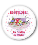6 RED HATTERS SHARE TEA FRIENDSHIP MEMORIES 3" BUTTONS/MAGNETS 4 SOCIETY... - €8,51 EUR