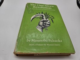 The One-Straw Revolution Intro to Natural Farming Masanobu Fukuoka 1978 ... - £7.63 GBP