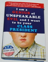 I Am a Genius of Unspeakable Evil and Want to Be Your Class President Li... - £2.03 GBP