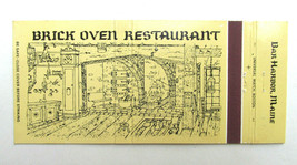 Brick Oven Restaurant - Bar Harbor, Maine 30 Strike Matchbook Cover Matchcover - £1.37 GBP