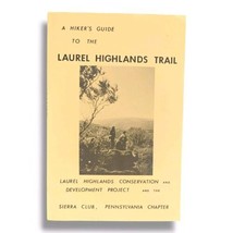 Vintage Hikers Guide to the Laurel Highlands Trail Book Sierra Club Pennsylvania - £20.41 GBP