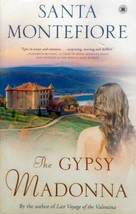 The Gypsy Madonna by Santa Montefiore / 2007 Historical Fiction Paperback - £0.84 GBP