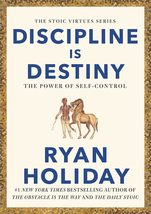 DISCIPLINE IS DESTINY: THE POWER OF SELF-CONTROL: A NEW YORK TIMES [Hard... - £22.11 GBP