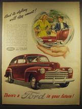 1946 Ford Car Ad - And its styling will stay smart - £14.72 GBP