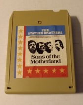 The Statler Brothers Sons of the Motherland 8 Track Tape - £7.50 GBP
