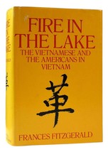 Frances Fitzgerald FIRE IN THE LAKE The Vietnamese and Americans in Vietnam Book - £49.92 GBP