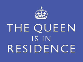 The Queen is in Residence Decorative Metal Sign - £13.28 GBP