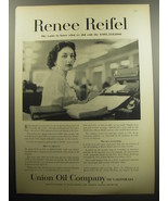 1957 Union Oil Company Ad - Renee Reifel She wants to know what we did - £14.55 GBP