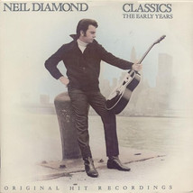 Classics The Early Years [Vinyl] Neil Diamond - $19.99