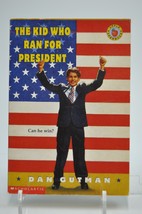 The Kid Who Ran For President by Dan Gutman a Scholastic Book - £3.08 GBP