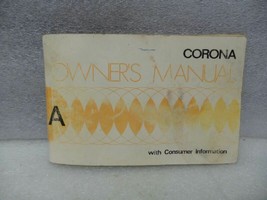 Toyota CORONA    1974 Owners Manual 17224 - $16.82