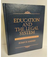 Education and the Legal System Guide to Understanding Law Susan Looney P... - £63.33 GBP