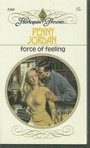 Jordan, Penny - Force Of Feeling - Harlequin Presents - # 1169 - £2.38 GBP