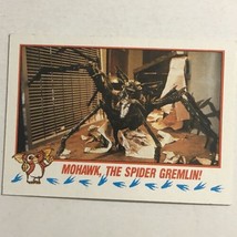 Gremlins 2 The New Batch Trading Card 1990  #41 Mohawk The Spider Gremlin - £1.55 GBP