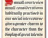 Small Kindnesses Courtesies Considerations Motto Sheahan DB Postcard I21 - $3.91