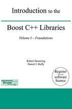 Introduction to the Boost C++ Libraries; Volume I - Foundations by Daniel J. Duf - £12.46 GBP