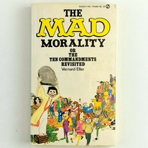 The MAD MORALITY Vintage 1972 Signet MAD Paperback. 5th Printing Vernard Eller