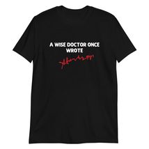 A Wise Doctor Once Wrote Medical Doctor Handwriting T-Shirt Black - £13.61 GBP+