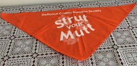 Defiance County OH Humane Society Orange Strut Your Mutt Dog Bandana  Brand New - £4.31 GBP