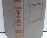 That Man is Mine (Triangle Books) Baldwin, Faith - $3.90