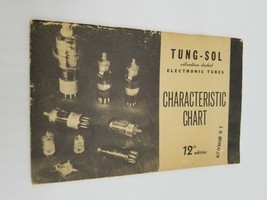 Tung-Sol Electronic Tubes Characteristic Chart 12th Edition - $9.41