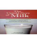 The Untold Story of Milk, Revised and Updated: The History, Politics and... - £14.04 GBP