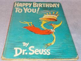 Happy Birthday to You Book by Dr Seuss 1959  - £10.24 GBP