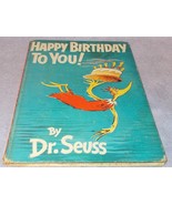 Happy Birthday to You Book by Dr Seuss 1959  - £10.33 GBP