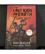 The Last Kids on Earth and the Zombie Parade - Hardcover By Brallier, Max - $4.95