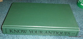 Know Your Antiques How to Recognize and Evaluate Any Antique Large or Sm... - $2.90