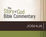 Joshua (6) (The Story of God Bible Commentary) [Hardcover] Beal, Lissa W... - $25.73