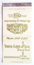 Yoder Long &amp; Folk Funeral Home - St. Mary&#39;s, Ohio 30 Strike Matchbook Cover OH - £1.37 GBP