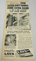 1950 Print Ad Lava Bar Soap Extra Dirty Hands Come Clean - £7.81 GBP