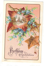 Antique Post Card - Birthday Congratulations Early 1900&#39;s Leaves Flowers - £11.83 GBP
