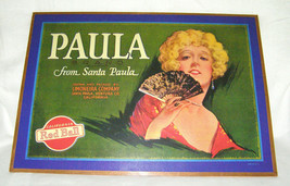 VINTAGE ORIGINAL “PAULA” FROM SANTA PAULA”,CA. ORANGE CRATE LABEL, FRAME... - $4.95