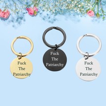 Fuck the Patriarchy Keychain, Feminist keychain Inspirational Gift All T... - $9.99