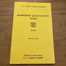 US Coast Guard Auxiliary Membership Qualification Guide January 1960 CG-302 - £8.48 GBP