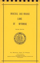 Mineral and Mining Laws of Wyoming - 1973 Edition - £11.79 GBP