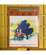 Alfreds Basic Piano Library Recital Book Level 2 Written In Vintage 1995 - $24.60 CAD