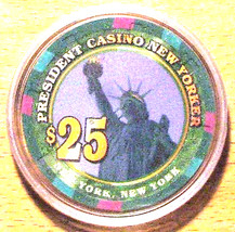 (1) $25. President Casino Chip - New Yorker - New York, New York - $8.95