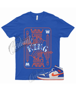 KING T Shirt for 1 Mid Game Royal Blue Jordan Rush Orange Knicks Wheatie... - £18.49 GBP+