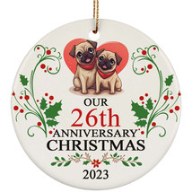 Funny Pug Dog Couple Love 26th Anniversary 2023 Ornament Gift 26 Years Christmas - £11.63 GBP
