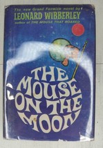 The Mouse On The Moon Leonard Wibberley 1962 Hardcover 1st Edition Dust ... - $15.99