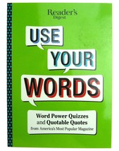 Reader&#39;s Digest Use Your Words: Word Power Quizzes &amp; Quotable Quotes Book - £7.89 GBP